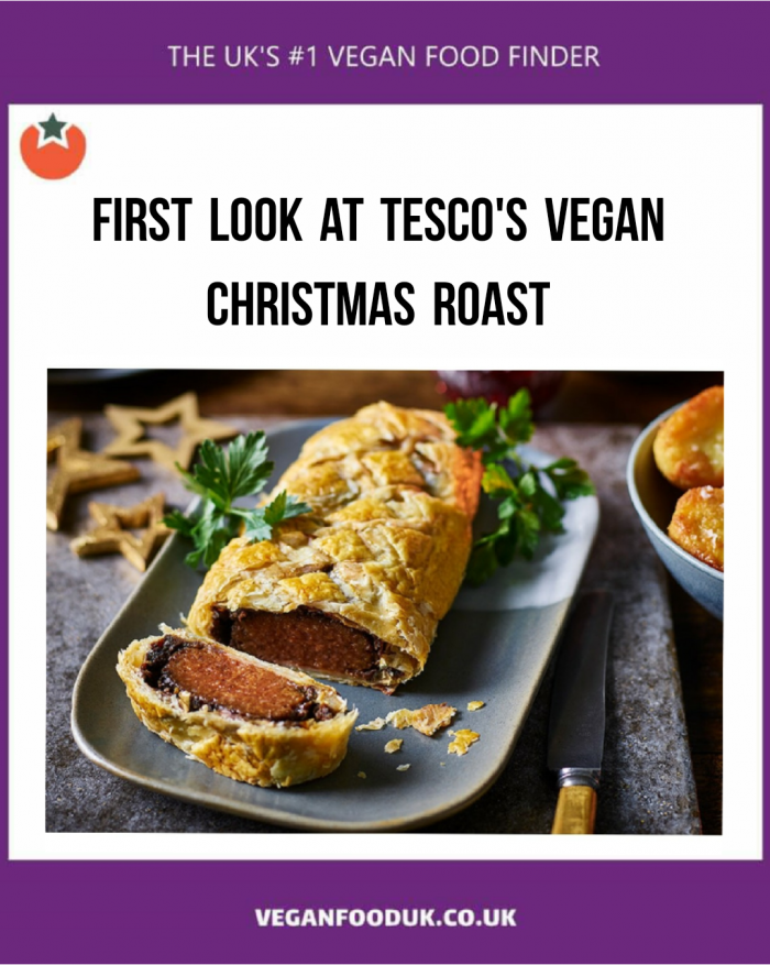 The Tesco Vegan Christmas Offerings Have Been Announced Vegan Food UK