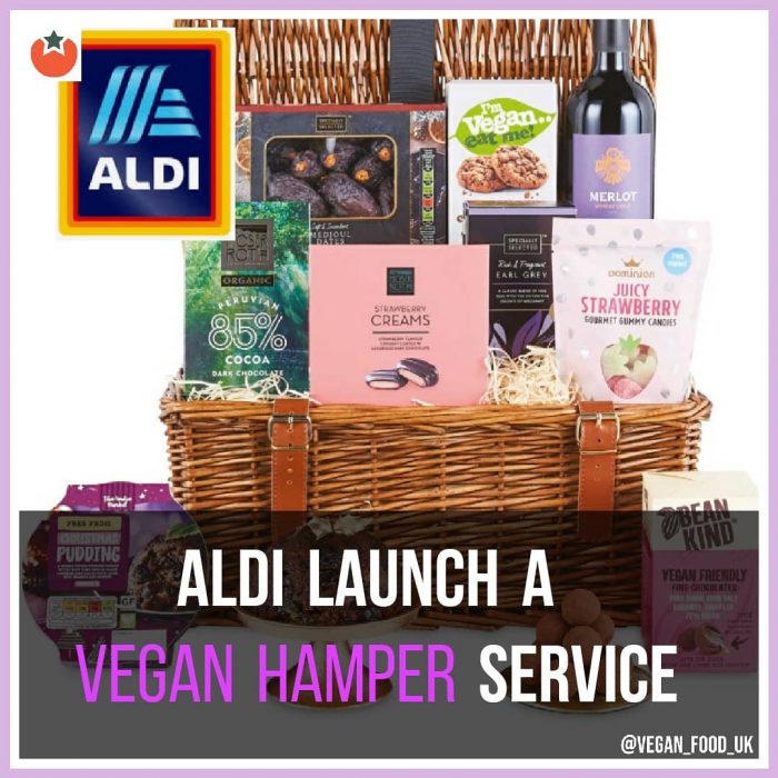 Aldi Launch a Vegan Hamper Service Vegan Food UK